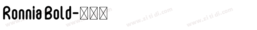 Ronnia Bold字体转换